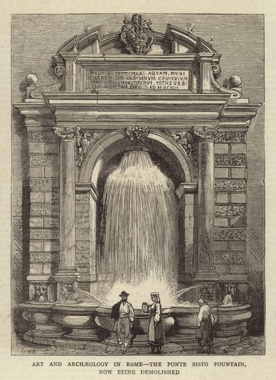 Arte y Arqueología en Roma, la Fuente del Ponte Sisto, ahora siendo demolida de Henry William Brewer